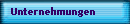 Unternehmungen